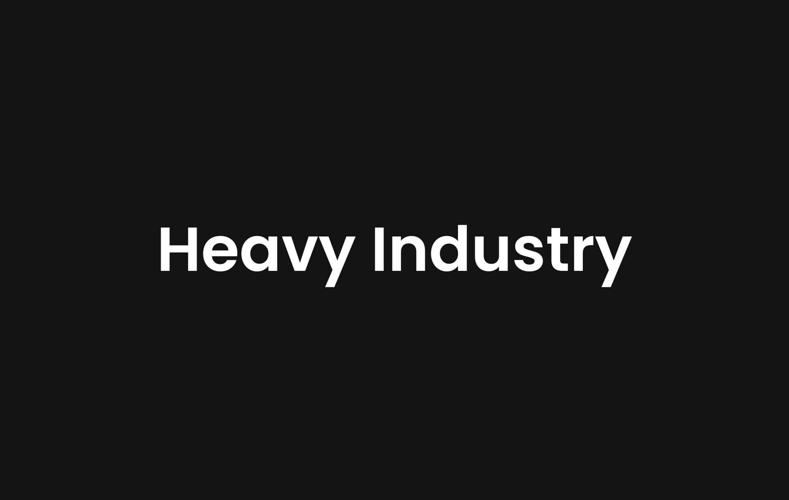 heavy industry